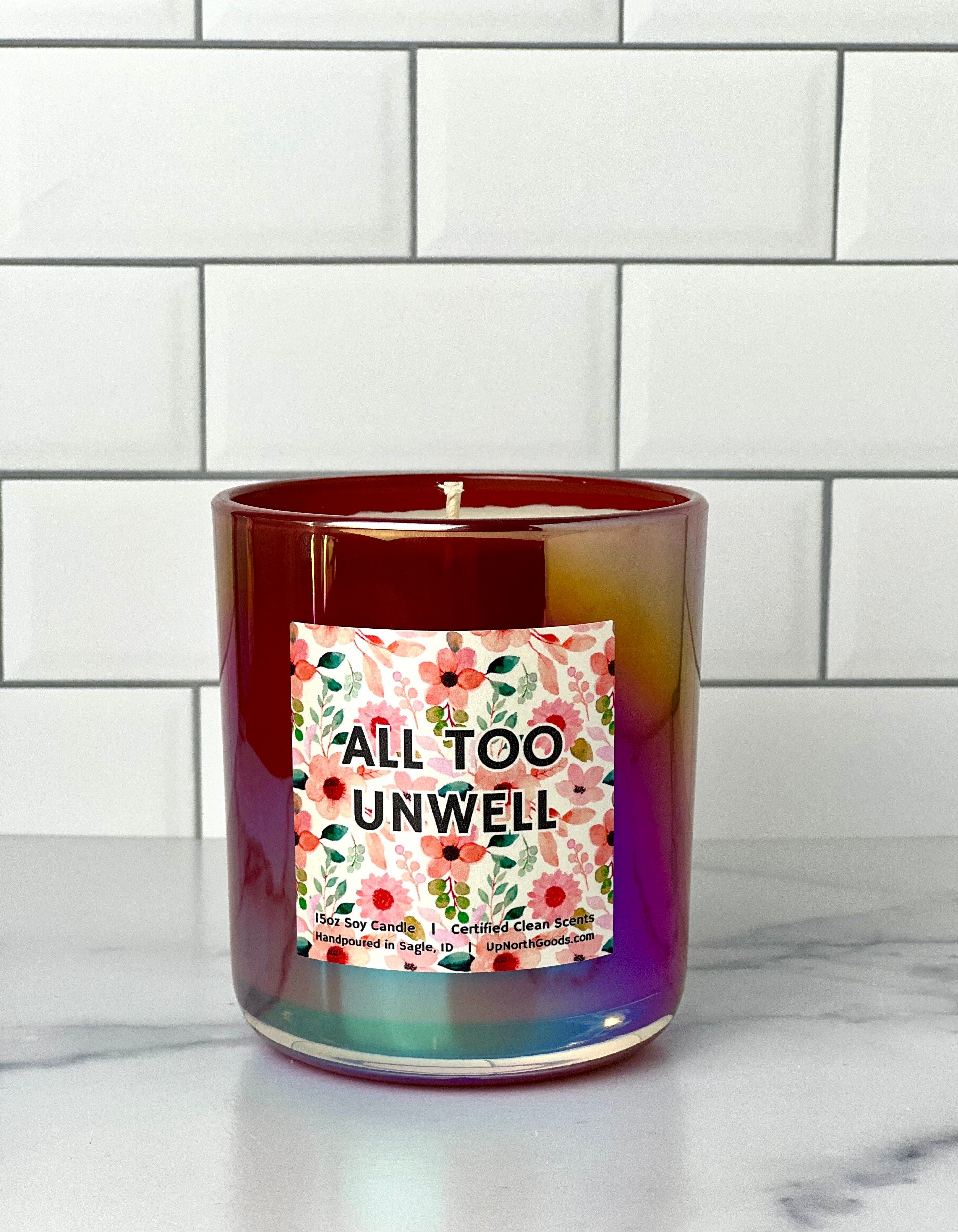 All Too Unwell Soy Candle