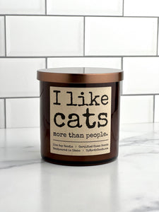 I Like Cats More Than People Soy Candle
